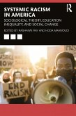Systemic Racism in America (eBook, PDF)