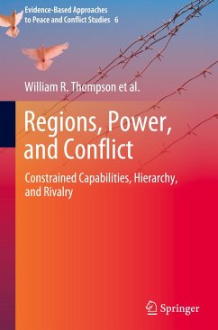 Regions, Power, and Conflict - Thompson, William R.;Volgy, Thomas J.;Bezerra, Paul