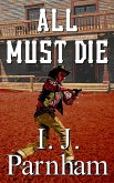 All Must Die (eBook, ePUB)