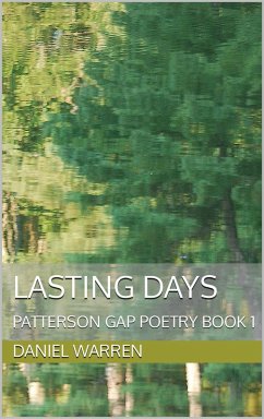 Lasting Days (Patterson Gap Poetry, #1) (eBook, ePUB) - Warren, Daniel