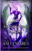 The Targothian: Allies and Enemies (Targothian Trilogy) (eBook, ePUB) The Targothian: Allies and Enemies (Targothian Trilogy) (eBook, ePUB)