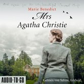 Mrs Agatha Christie / Starke Frauen im Schatten der Weltgeschichte Bd.3 (MP3-Download)