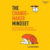 The Changemaker Mindset (MP3-Download)