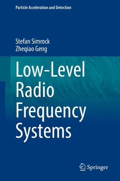 Low-Level Radio Frequency Systems (eBook, PDF) - Simrock, Stefan; Geng, Zheqiao