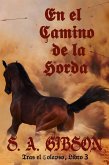 En el camino de la horda (Tras el Colapso, #3) (eBook, ePUB)