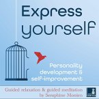 Express Yourself - Personality Development & Self-Improvement (MP3-Download)