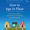 How to Age in Place (MP3-Download) - Bild 1