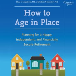 How to Age in Place (MP3-Download) - Languirand, Mary A.; Bornstein, Robert F.