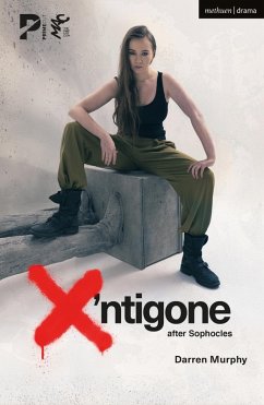 X'ntigone (eBook, ePUB) - Murphy, Darren