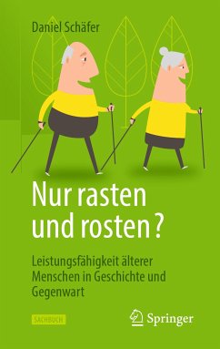 Nur rasten und rosten? (eBook, PDF) - Schäfer, Daniel