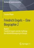 Friedrich Engels – Eine Biographie 2 (eBook, PDF)
