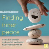 Finding Inner Peace - Meditation for Anxiety (MP3-Download)