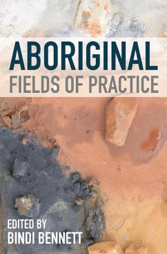 Aboriginal Fields of Practice (eBook, PDF)