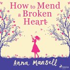 How To Mend a Broken Heart (MP3-Download)