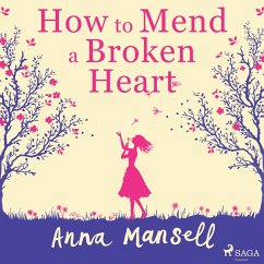 How To Mend a Broken Heart (MP3-Download) - Mansell, Anna