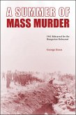 A Summer of Mass Murder (eBook, ePUB)
