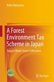 A Forest Environment Tax Scheme in Japan (eBook, PDF)