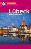 Lübeck MM-City - mit Travemünde Reiseführer Michael Müller Verlag (eBook, ePUB)