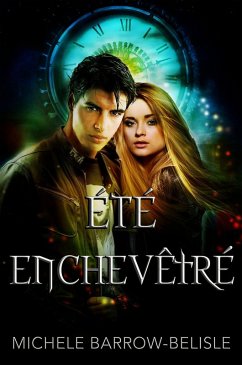 Été enchevêtré (eBook, ePUB) - Barrow-Belisle, Michele