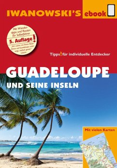 Guadeloupe und seine Inseln - Reiseführer von Iwanowski (eBook, PDF) - Brockmann, Heidrun; Sedlmair, Stefan