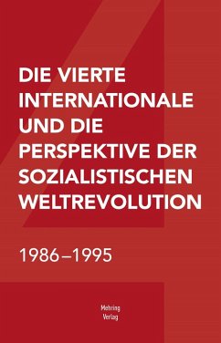 Die Vierte Internationale und die Perspektive der sozialistischen Weltrevolution (eBook, PDF)