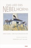 Das Lied des Nebelhorns (eBook, ePUB)