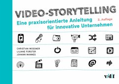 Video-Storytelling (eBook, PDF) - Mossner, Christian; Forster, Liliane; Mannes, Johann