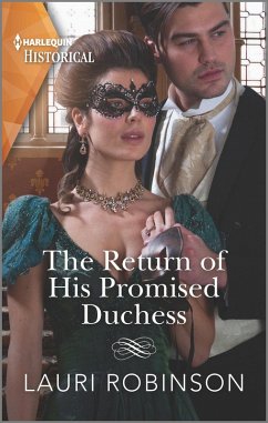 The Return of His Promised Duchess (eBook, ePUB) - Robinson, Lauri