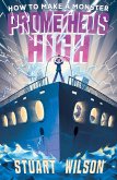 Prometheus High 1: How to Make a Monster (eBook, ePUB)