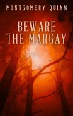 Beware The Margay (eBook, ePUB) Beware The Margay (eBook, ePUB)