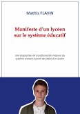 Manifeste d'un lycéen sur le système éducatif (eBook, ePUB)