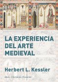 La experiencia del arte medieval (eBook, PDF)