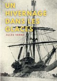 Un hivernage dans les glaces (eBook, ePUB)
