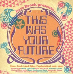 This Was Your Future (Space Rock 1978-1998) - Diverse
