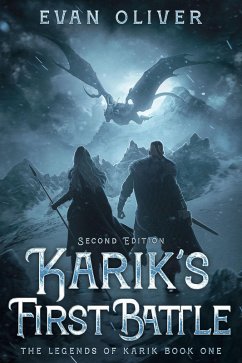 Karik's First Battle (The Legends of Karik, #1) (eBook, ePUB) - Oliver, Evan