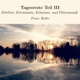 Tagesreste Teil III (MP3-Download)