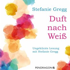 Duft nach Weiß (MP3-Download) - Gregg, Stefanie