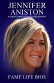 Jennifer Aniston A Short Unauthorized Biography (eBook, ePUB)