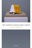 Why Modern Manuscripts Matter (eBook, PDF)