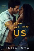 And Then There Was Us (eBook, ePUB)