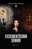 Excrementíssimo Senhor (eBook, ePUB)