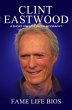 Clint Eastwood A Short Unauthorized... - Bild 1