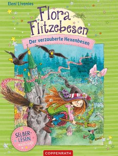 Flora Flitzebesen (Bd. 2 für Leseanfänger) (eBook, ePUB) - Livanios, Eleni