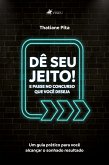 Dê seu jeito! (eBook, ePUB)