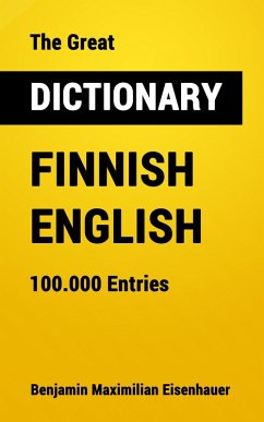 Cover The Great Dictionary Finnish - English (eBook, ePUB)
