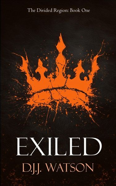 Exiled (The Divided Region, #1) (eBook, ePUB)