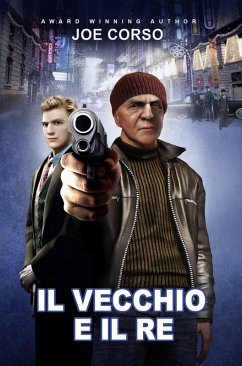 Cover Il vecchio e il Re (eBook, ePUB)