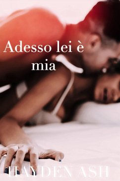 Cover Adesso lei è mia (eBook, ePUB)