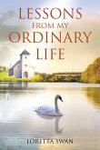 Lessons from My Ordinary Life (eBook, ePUB)