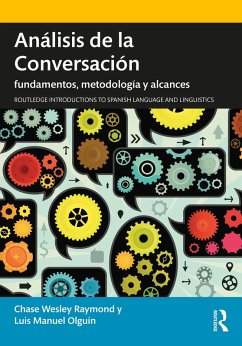 Análisis de la Conversación (eBook, ePUB) - Raymond, Chase Wesley; Olguín, Luis Manuel